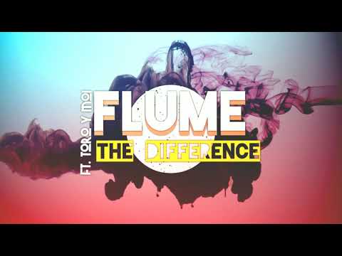 Flume feat. Toro y Moi - The Difference (Extended Mix)