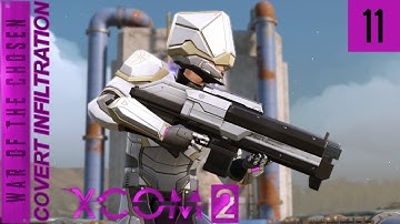 Another Dam Retaliation  - XCOM 2 WOTC Covert Infiltration 2024 - 11