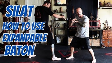 SILAT: How To Use Expandable Baton For Self Protection