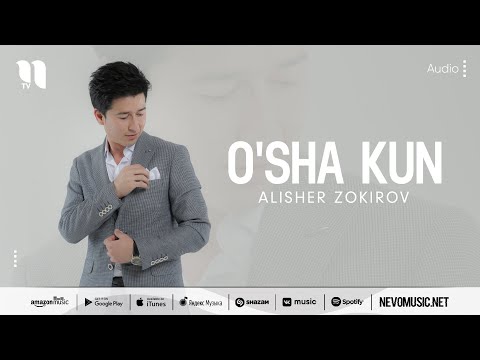 Alisher Zokirov - O'sha Kun