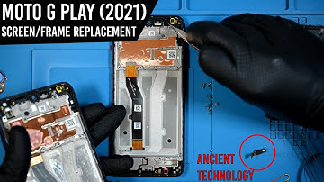 Motorola G Play 2021 (XT2093) Screen Replacement Guide | Frame Replacement