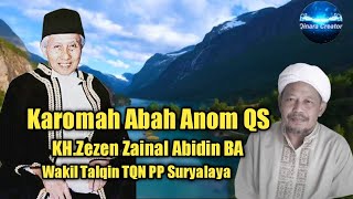 Karomah Abah Anom QS ||KH.Zezen Zainal Abidin BA