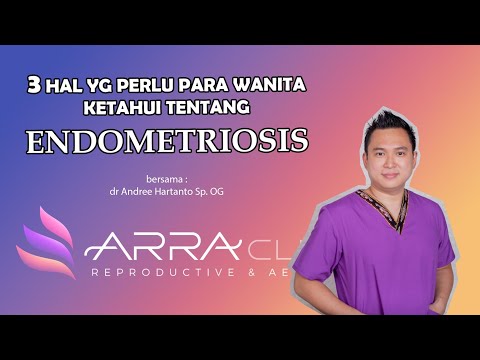 3 Hal Yang Perlu Diketahui Tentang Endometriosis