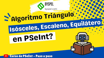 💥 Algoritmo TRIANGULO ISOSCELES ESCALENO y EQUILATERO en PSEINT 🔷 EJERCICIOS básicos RESUELTOS