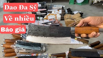 Dao Đa Sỹ về hàng, khui hàng báo giá