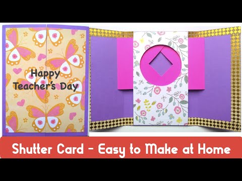 Easy Homemade Teachers Day Card | Photo Shutter Card Tutorial | Scrapbook Card Idea | Crafts At Ease