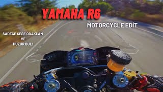 Kalbim Çukurda |  Yamaha R6 |  (Motorcycle Edit) #motorcycleedit  #yamahar6 Resimi