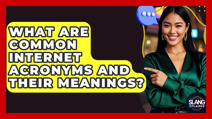 What Are Common Internet Acronyms And Their Meanings? - SlangXplained