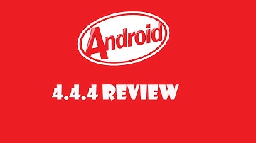 Android 4.4.4 review(official)