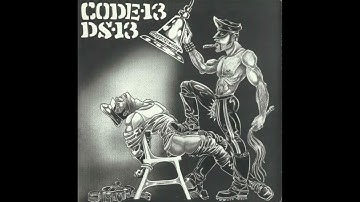 Code 13 & DS 13 – 13 Song Split 7" [SPLIT EP]