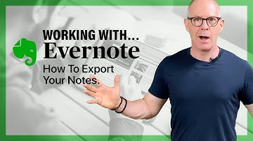 How To Export Your Evernote Notes