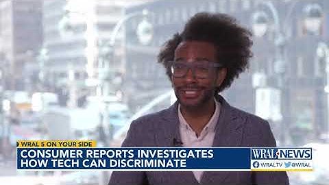 Consumer Reports investigates how tech can discriminate