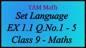 9th Maths | Chapter 1 | Set Language | Exercise 1.1 | Q.No. 1 - 5