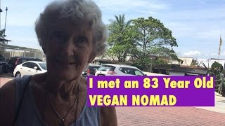 I MET AN 83 YEAR OLD NOMAD VEGAN