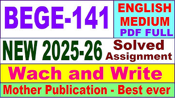 BEGE 141 solved assignment 2025-26 in English || bege 141 solved assignment 2026 || ignou bege141