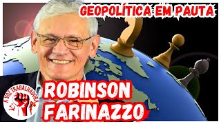 COMANDANTE ROBINSON FARINAZZO NO GEOPOLÍTICA EM PAUTA