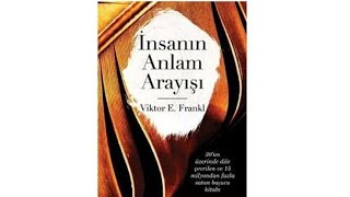 İNSANIN ANLAM ARAYIŞI (4) - Viktor E. Frankl - sesli kitap dinle