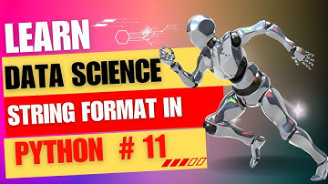 String Format In Python | Complete Data Science Course | Episode - 11 #python #datascience #ai