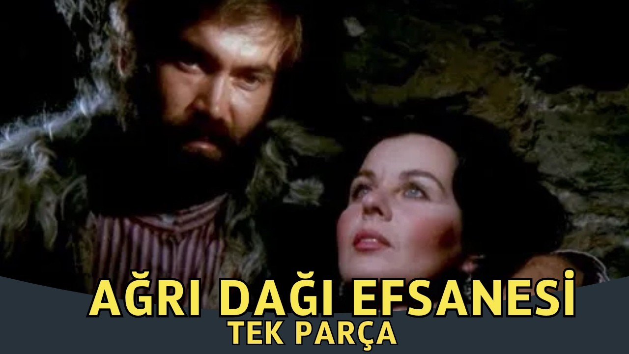 Ağrı Dağı Efsanesi | Fatma Girik Eski Türk Filmi