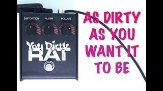 Your Dirty Rat Distortion Ultimate Versatility