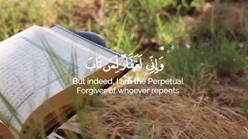 { وَإِنِّي لَغَفَّارٌ لِّمَن تَابَ وَآمَنَ وَعَمِلَ صَالِحًا ثُمَّ اهْتَدَىٰ }[ سورة طه : 82 ].