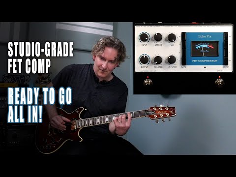 Echo Fix EF-P5 FET Compressor Pedal