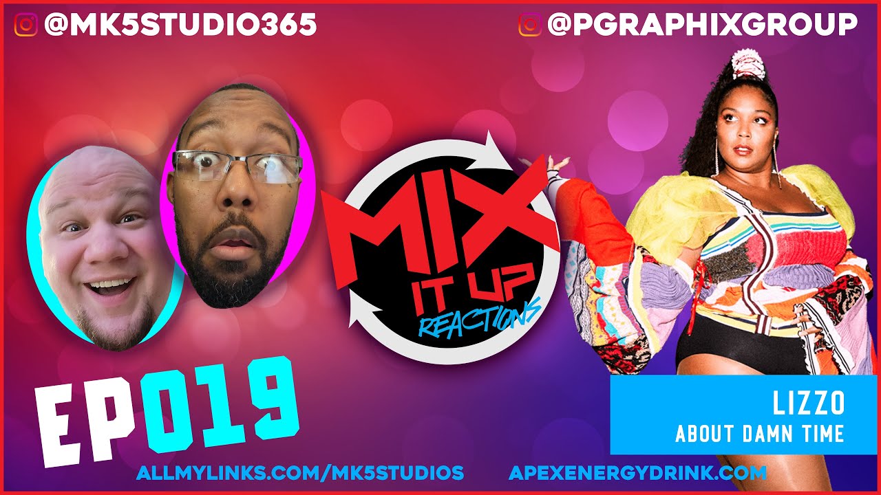 LIZZO "ABOUT DAMN TIME" | FIRST TIME REACTION VIDEO (EP019)