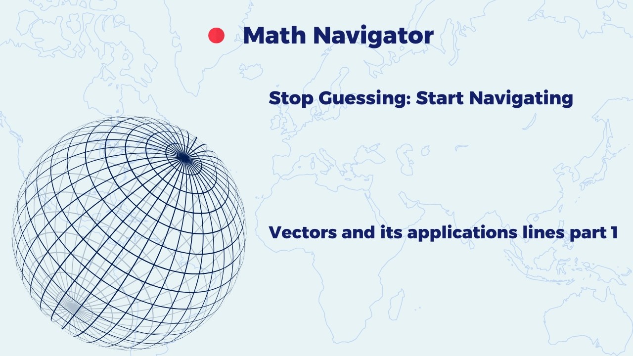 IB AA/AI HL vector and its applications lines part 1