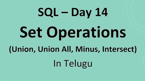 SQL Day 14: Set Operations