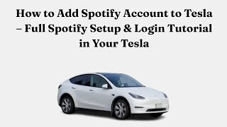 Como adicionar sua conta do Spotify ao seu Tesla Tutorial completo de configurac