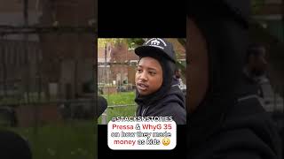 How pressa & WhyG 35 made money as kids 😳