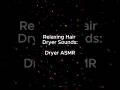 Relaxing Hair Dryer Sounds For Sleep 🥰