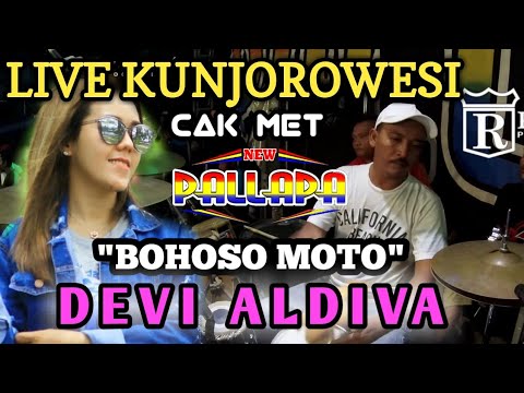 CAK MET NGAMUK - BOHOSO MOTO - DEVI ALDIVA - NEW PALLAPA KUNJOROWESI 2018