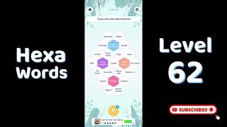 Hexa Word level 62  | Hexa Words Sort Associations level 62  Answers