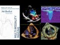 Basic Principles of Echocardiography and Doppler (William A. Zoghbi, MD) September 10, 2019
