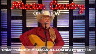 MISSION COUNTRY on the ROW with MIKE MANUEL #891