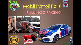 DAHSYAT MOBIL PATROLI POLISI YANG SUDAH PAKAI PENGHEMAT BBM ECORACING WA 081283893898