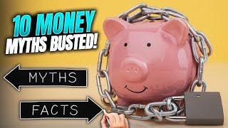 10 Shocking Myths About Money & Investing You Should Know