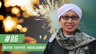 #86 Do'a akhir tahun di tahun Masehi, bolehkah? | Buya Yahya Menjawab