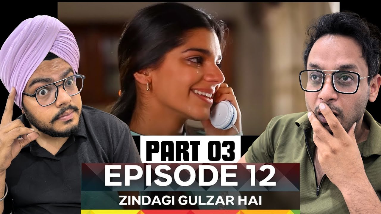 Zindagi Gulzar Hai Episode 12 | Part 03 | Zaroon–Kashaf’s Distance, Doubts & Deep Emotions