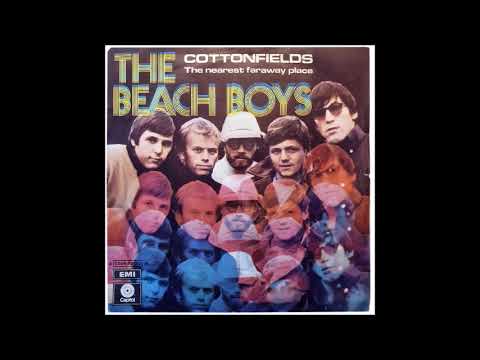 Beach Boys - Cottonfields (alternate short version) (1970)