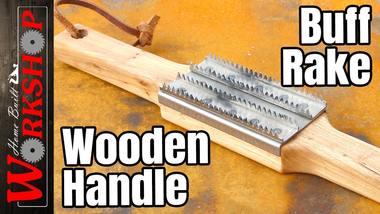 Making a Wooden Handle for a Buff Rake A long overdue project YouTube