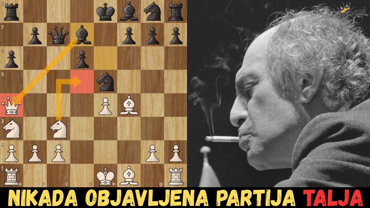 Niko ne zna za ovu partiju Talja ... do sada!