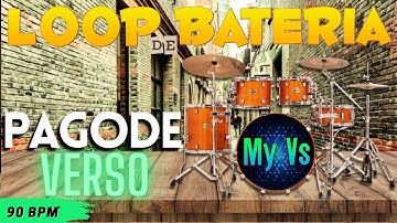 🥁 LOOP de BATERIA PAGODE VERSO para TOCAR e COMPOR | bpm 90 loop drums