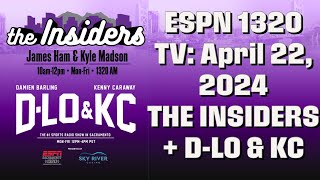 The Kings Season Came To An End - April 22: The Insiders + D-Lo & KC