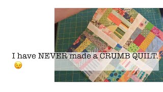 Do you like crumb quilts? | simple crumb quilt block | make a quilt | simple sewing