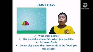 SAFETY PRECAUTIONS DURING DIFFERENT TYPES OF WEATHER CONDITIONS - GRADE 3
