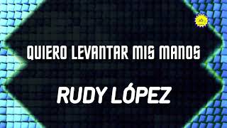 Video-Miniaturansicht von „Quiero levantar mis manos, Rudy López Pista Karaoke, Minguito Pérez Poeta del Cielo 1“