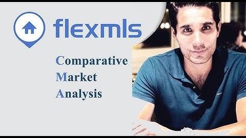 5 minute CMA Flex MLS