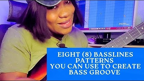 Eight (8) Basslines Patterns you can aways use to create beautiful bass groove!